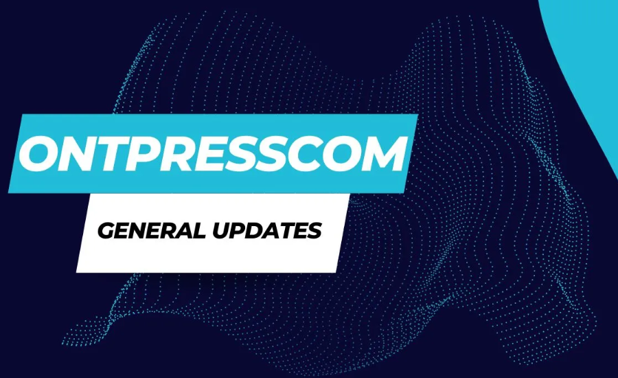 Ontpresscom Fresh Updates