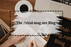 Vital-mag.net Unveiled: Where Media Meets Creativity