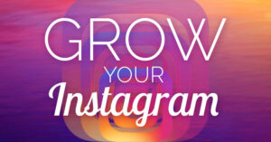 15 Best Tips to Grow Your Online Business with Instagram