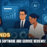 Business Software and Service Reviews: Trends to Watch in 2025